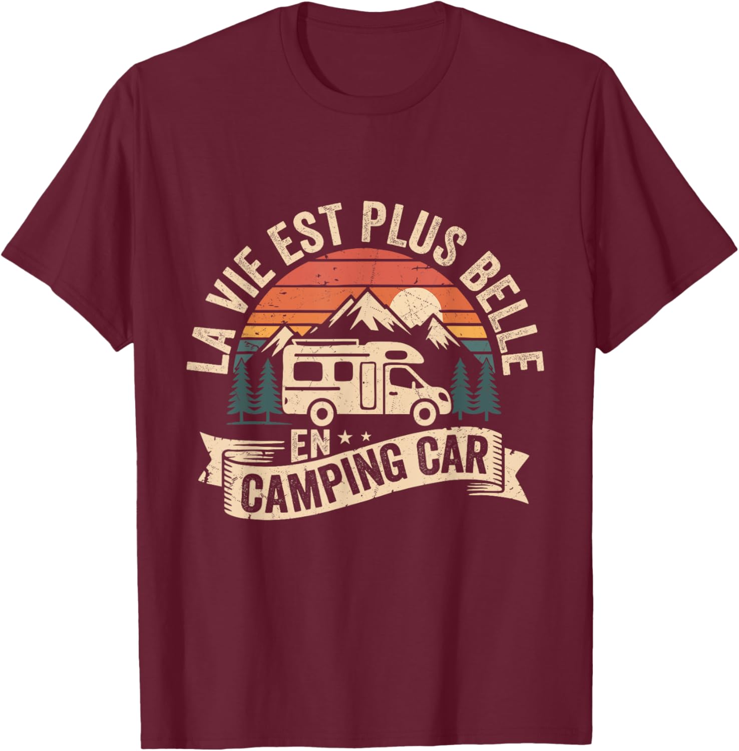 Retro Camper - Life Is More Beautiful in Camper Van T-Shirt - T-Shirt | Maroon
