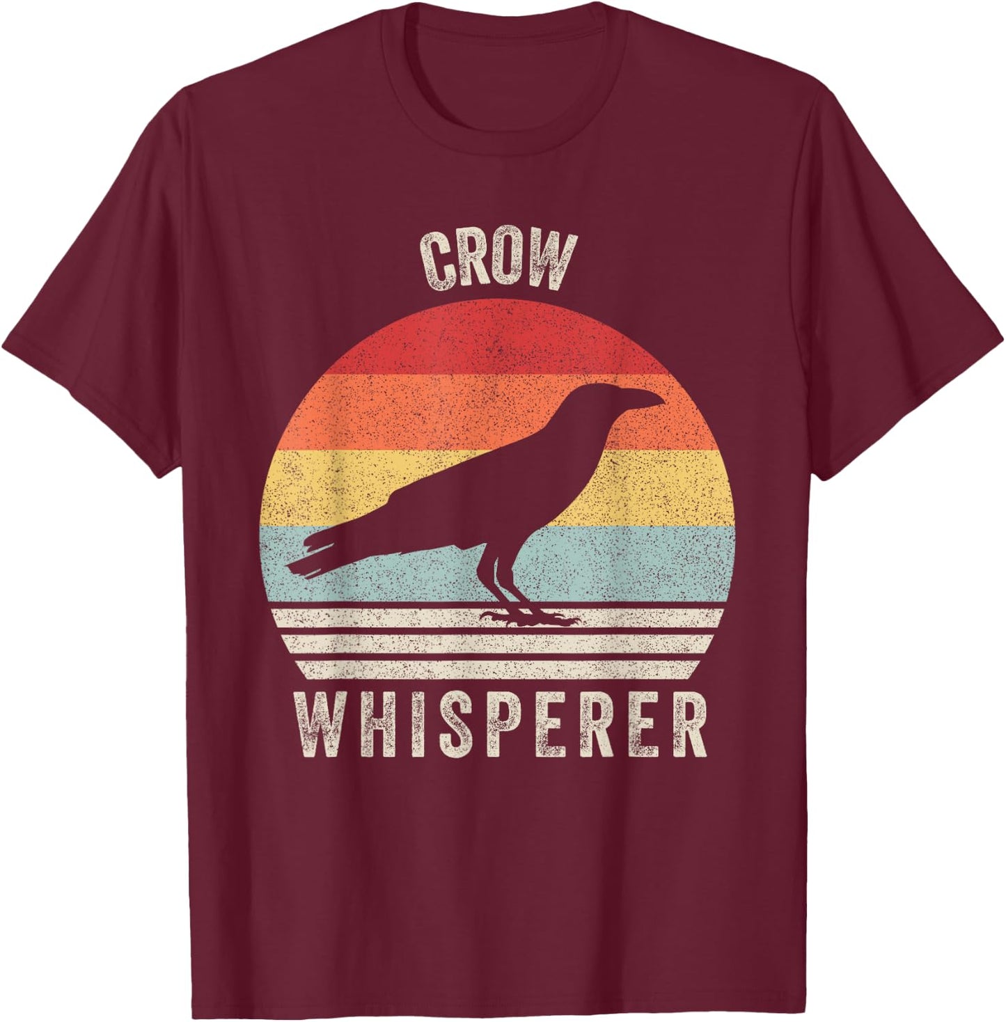 Retro Crow Whisperer Shirt Funny Birds Lover Crow Vintage T-Shirt - T-Shirt | Maroon