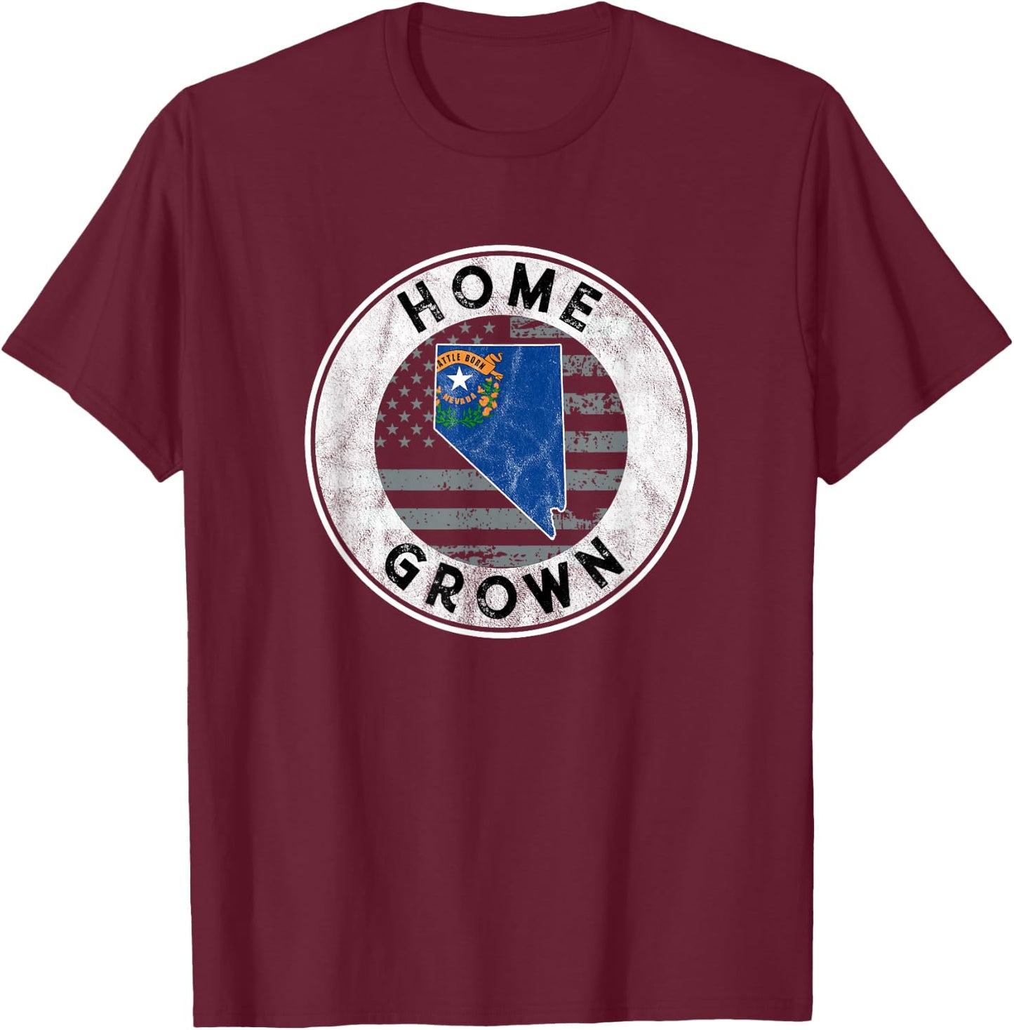 Nevada Native Home Grown Quote State American Flag Pride NV T-Shirt - T-Shirt | Maroon