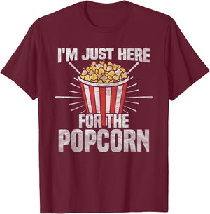 I'm just here for the popcorn - popcorn lover T-Shirt - T-Shirt | Maroon