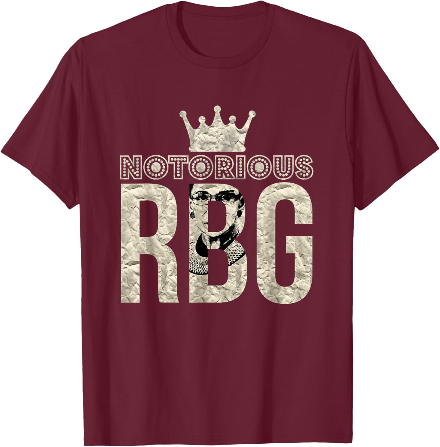 Notorious RBG Ruth - Rights Feminist Graphics T-Shirt - T-Shirt | Maroon