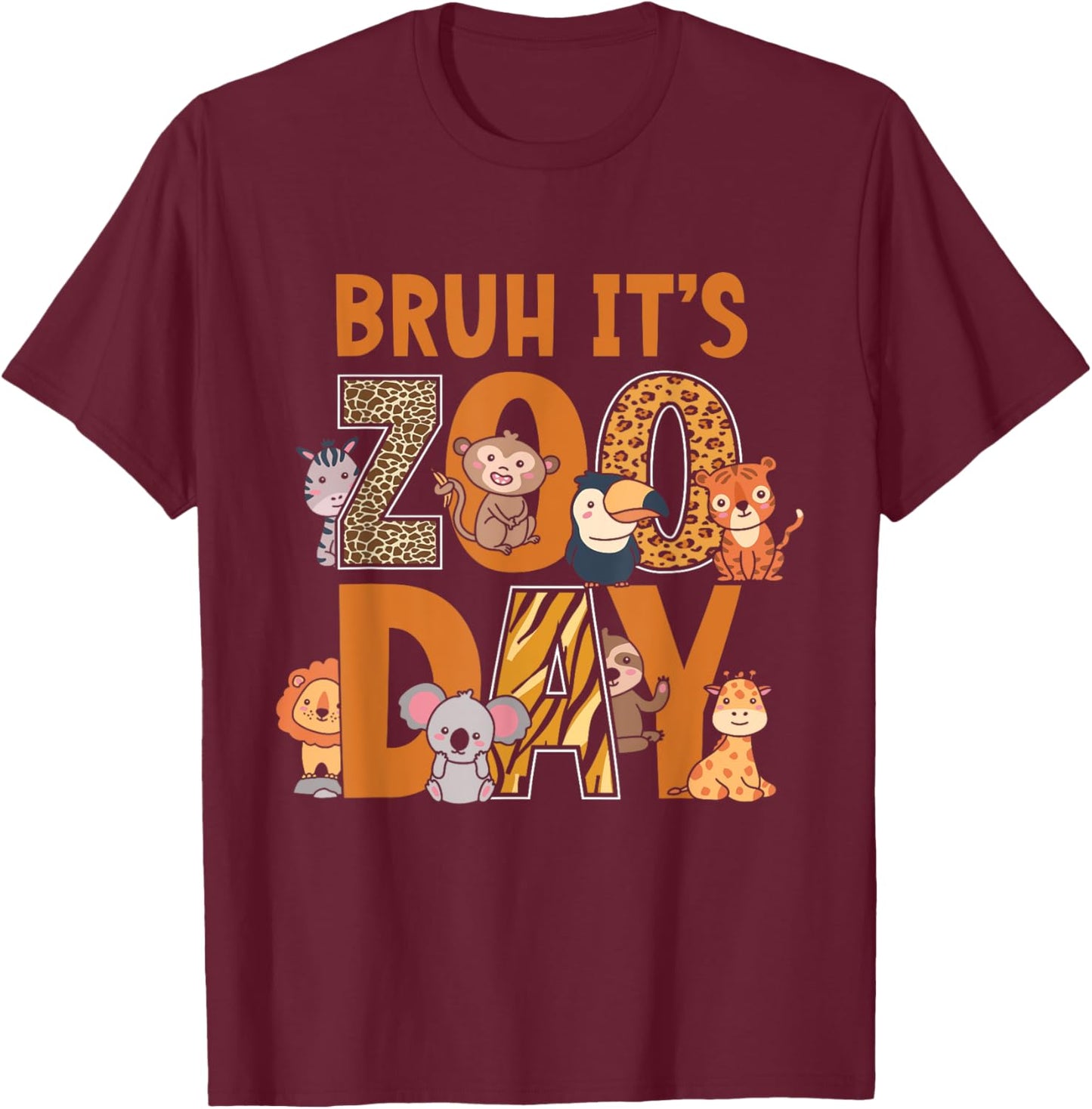 Funny Zoo Day Kids Bruh Its Zoo Day T-Shirt - T-Shirt | Maroon