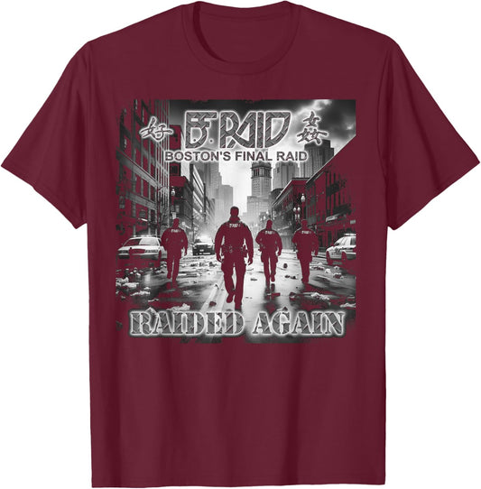 B.F Raid Raided Again Album Art , Small, Black T-Shirt - T-Shirt | Maroon