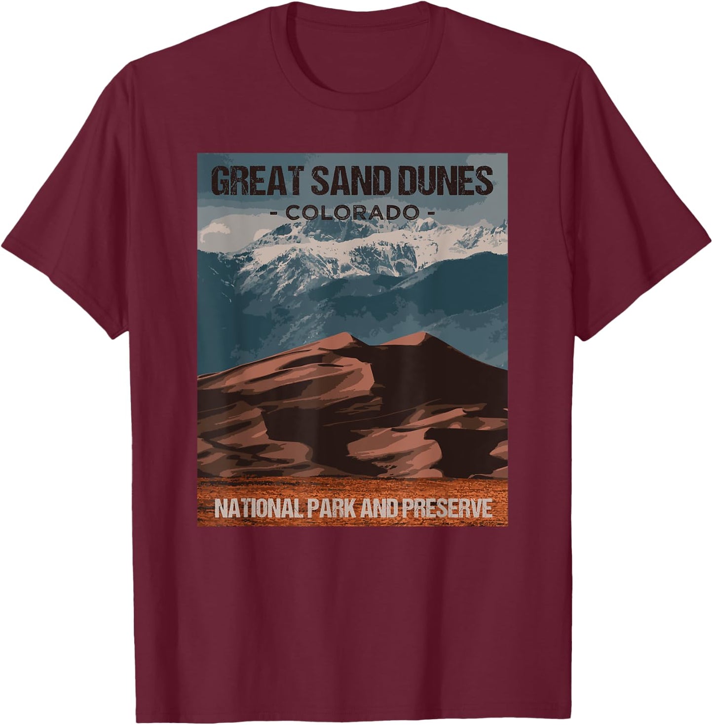 Great Sand Dunes National Park Colorado Poster Design T-Shirt - T-Shirt | Maroon