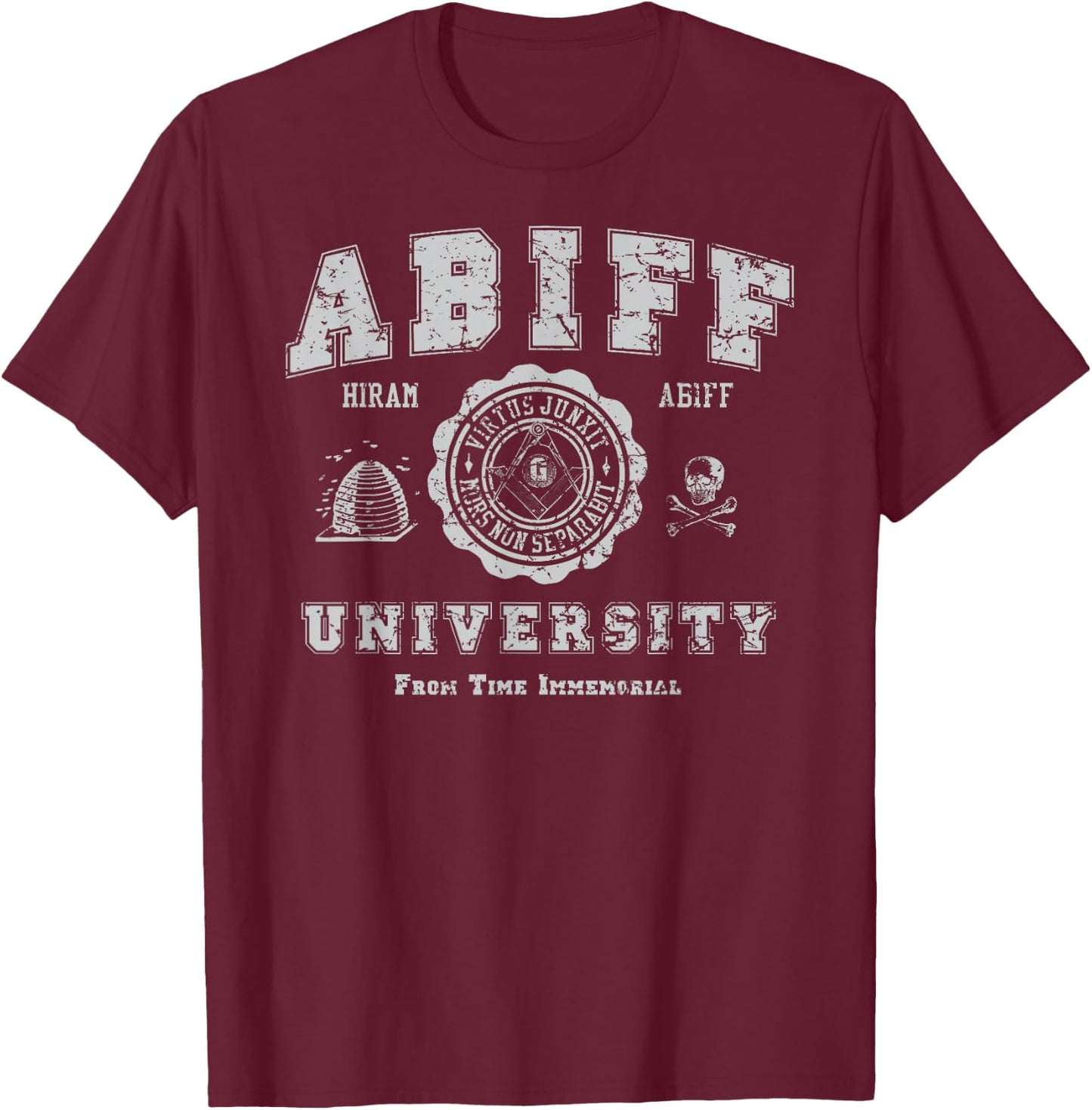 Abiff University, Masonic Shirt T-Shirt - T-Shirt | Maroon