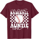 In My Baseball Auntie Era Funny Baseball Auntie Mother's Day T-Shirt - T-Shirt | Maroon