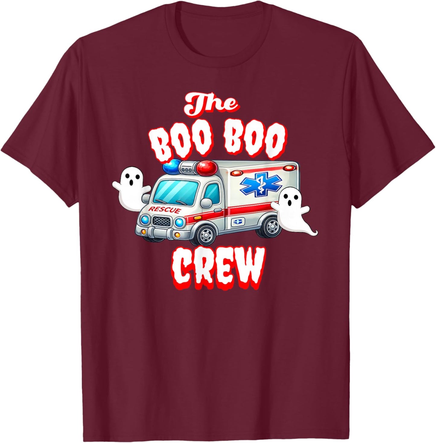 EMT Paramedic Boo Crew Ghost Halloween Nurse Scare Squad T-Shirt - T-Shirt | Maroon