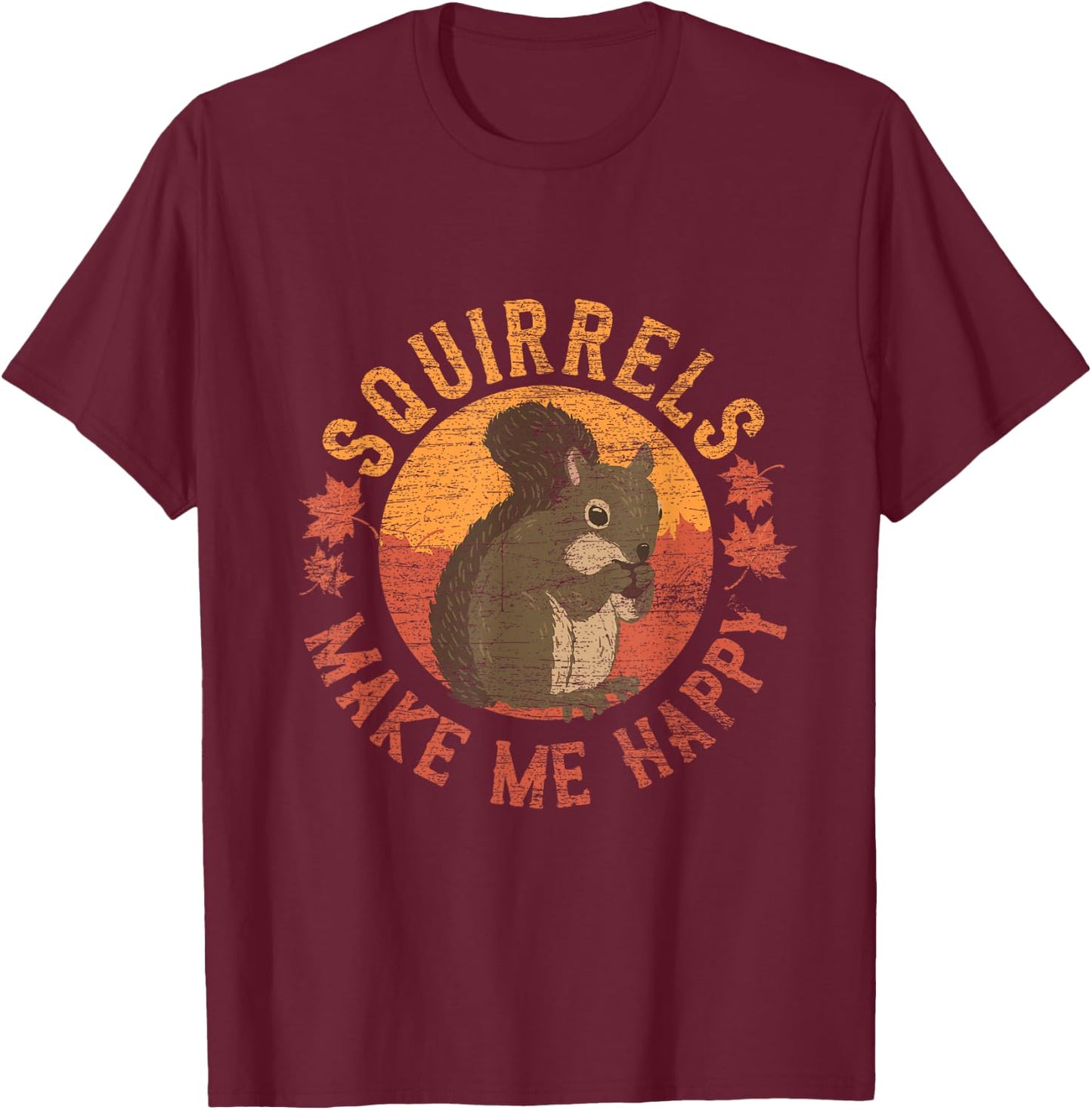 Squirrels Make Me Happy - Vintage Squirrel Small T-Shirt - T-Shirt | Maroon