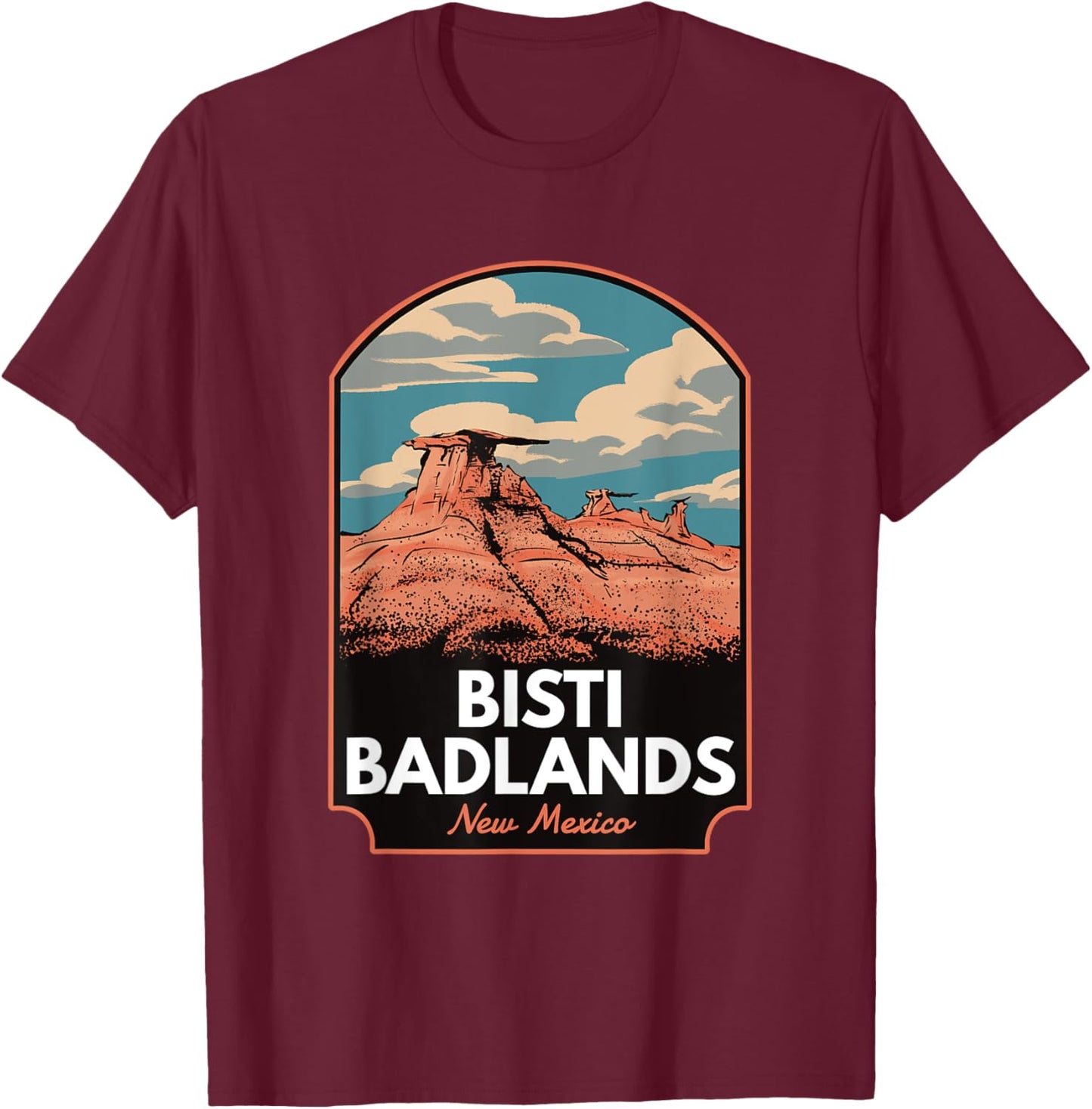 Bisti Badlands New Mexico T-Shirt - T-Shirt | Maroon
