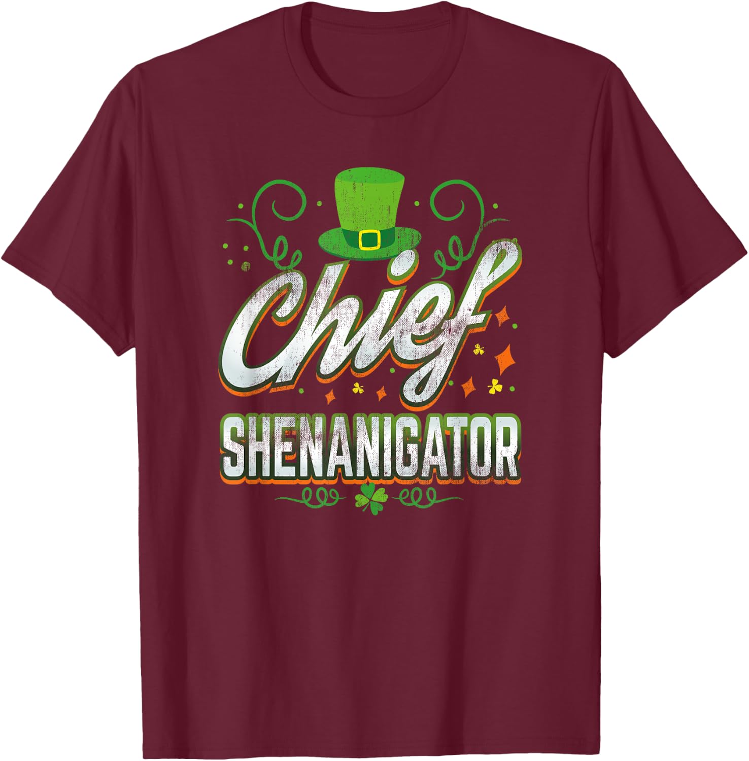 Retro Chief Shenanigator Lucky Leprechaun Hat St Patrick Day T-Shirt - T-Shirt | Maroon