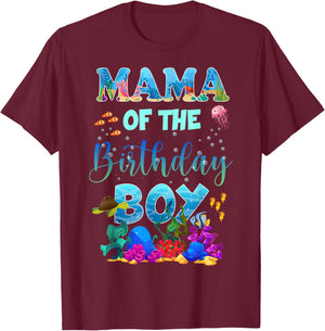 Mama Of The Birthday Boy Ocean Animals Fish Theme For Family T-Shirt - T-Shirt | Maroon