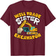 Will Trade Sister For Excavator Boys Kids Funny T-Shirt - T-Shirt | Maroon
