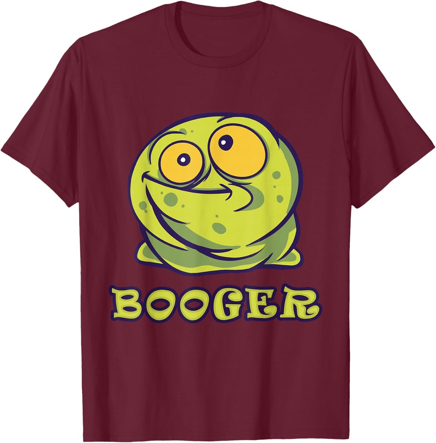 A slimy green picker- popping in the nose to get a booger T-Shirt - T-Shirt | Maroon