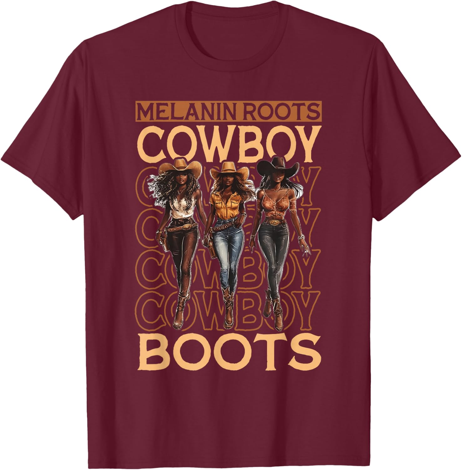 Melanin Cowgirls African Melanin Cowgirl Black History T-Shirt - T-Shirt | Maroon