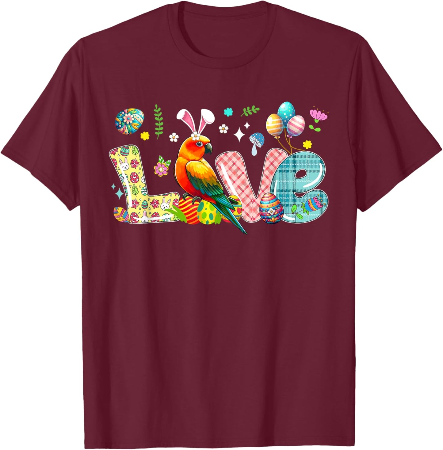 Love Easter Bunny Sun Conure Hunting Eggs Flowers Colourful T-Shirt - T-Shirt | Maroon