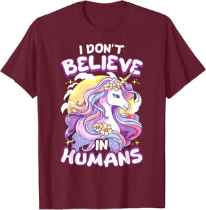 I Don't Believe In Humans Unicorn T-Shirt - T-Shirt | Maroon