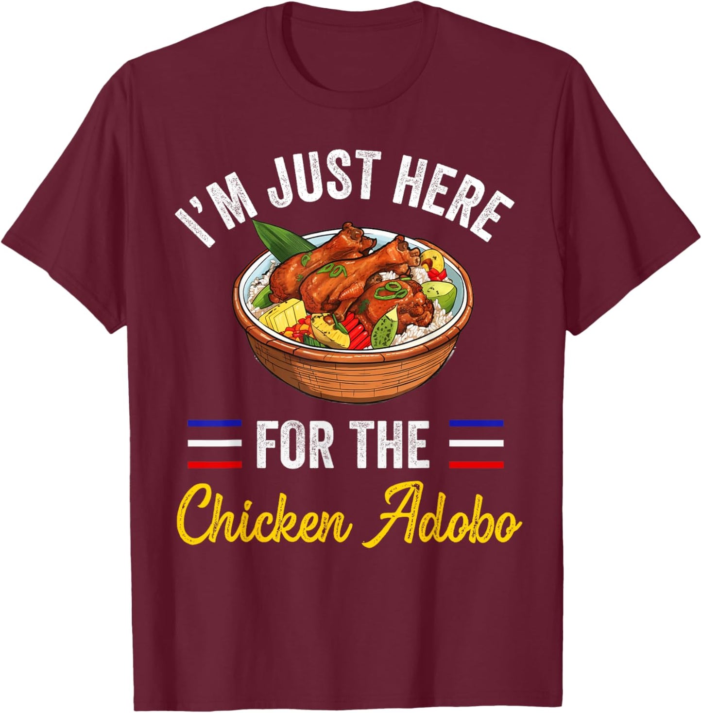 Filipino Philippines Women Men Filipino Food Chicken Adobo T-Shirt - T-Shirt | Maroon