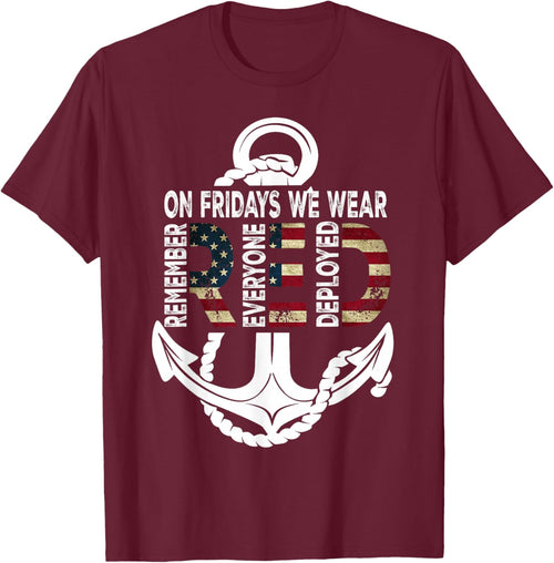 On Fridays We Wear Red Remember Everyone Deployed Navy