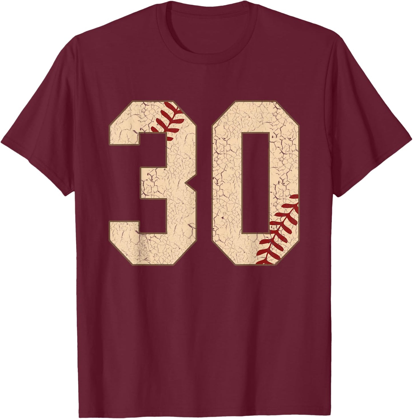 30th Birthday Gift Baseball and Softball 30 Years Old T-Shirt - T-Shirt | Maroon