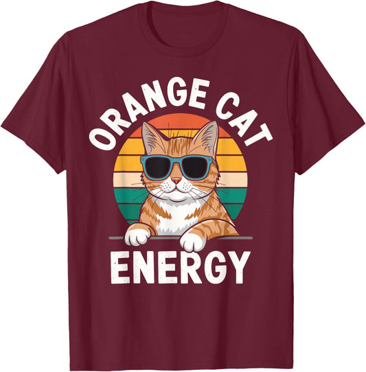 Orange Cat Energy Tabby Cat T-Shirt - T-Shirt | Maroon