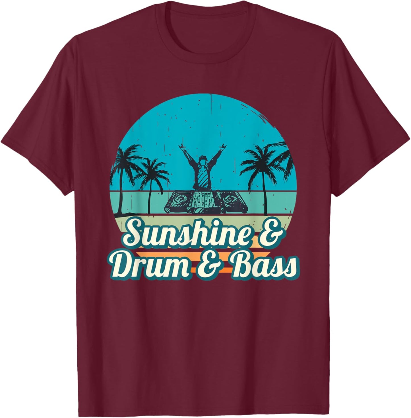 Summer Festival DnB Shirt | Sunshine & Drum & Bass Shirt Women T-Shirt - T-Shirt | Maroon