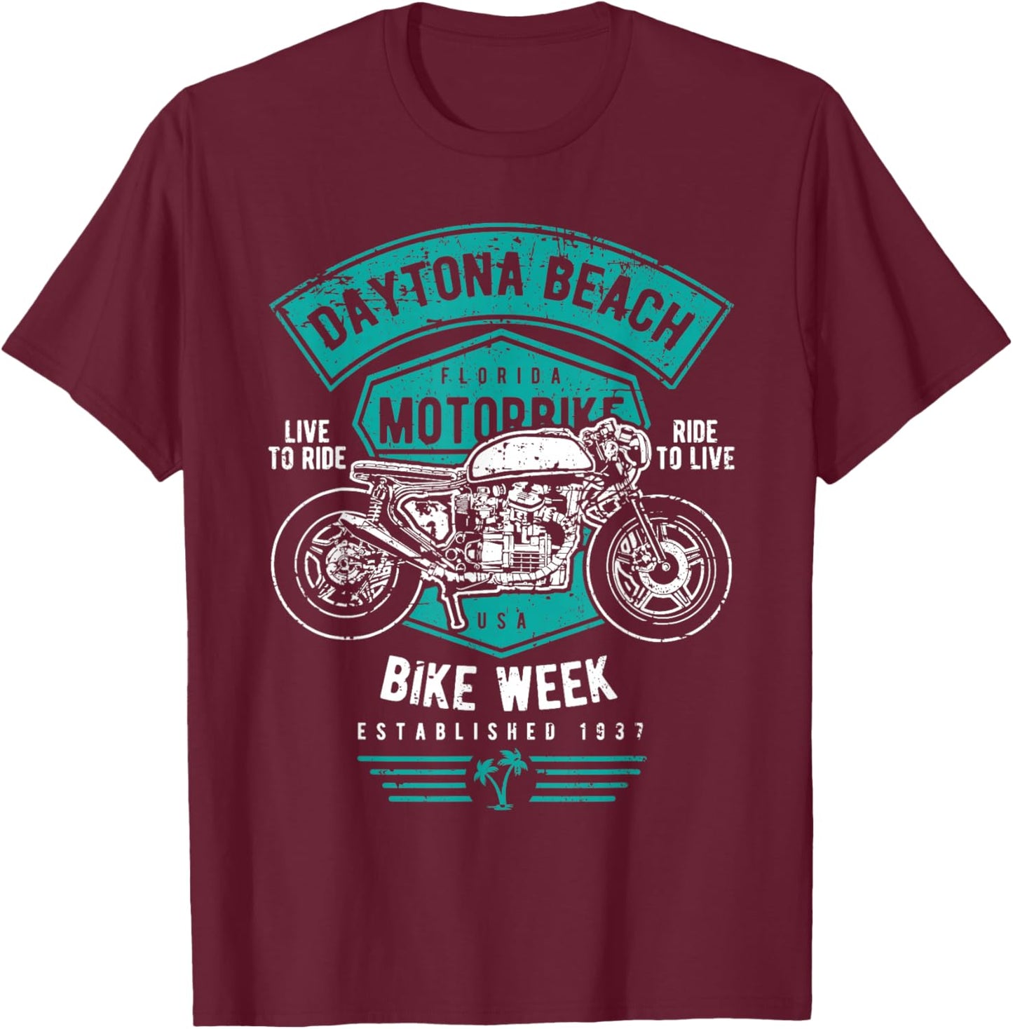 Daytona Beach Florida Distressed Motorcycle Design T-Shirt - T-Shirt | Maroon