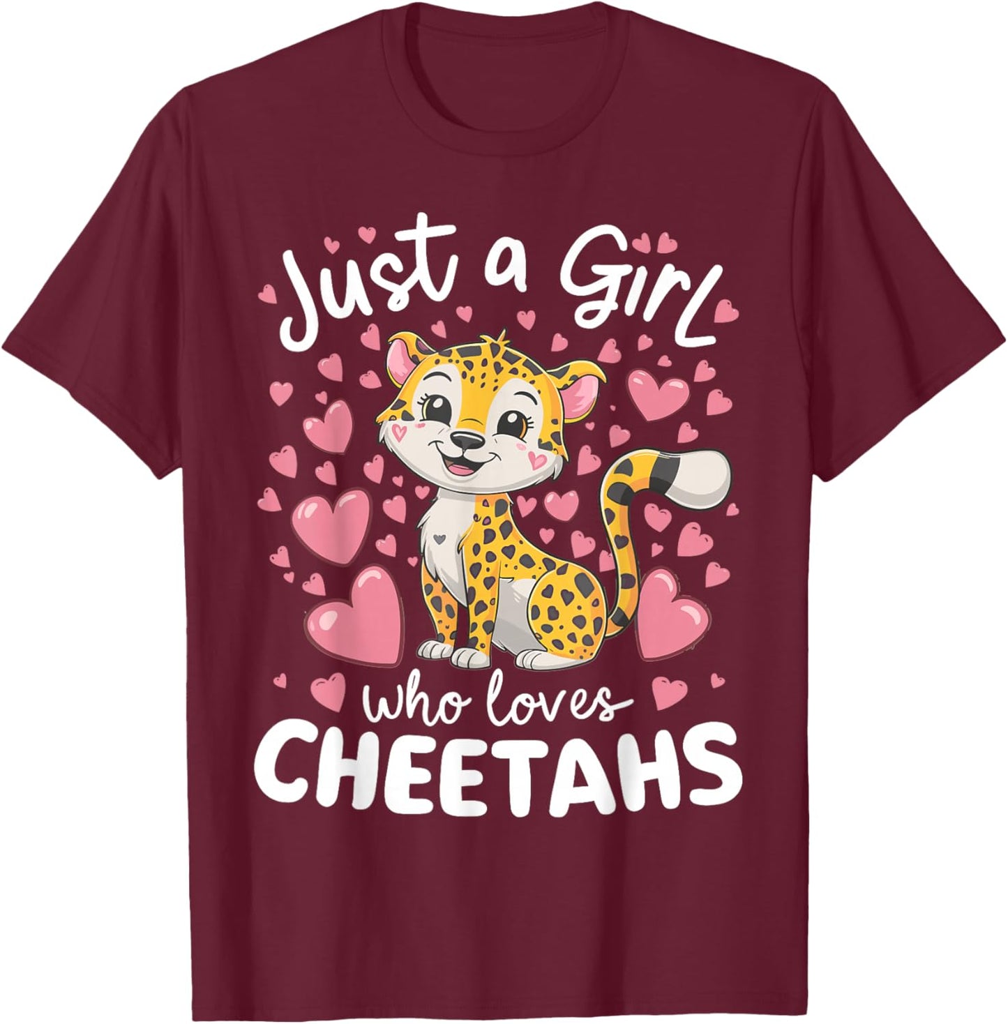 Just a Girl Who Loves Cheetahs African Savanna T-Shirt - T-Shirt | Maroon