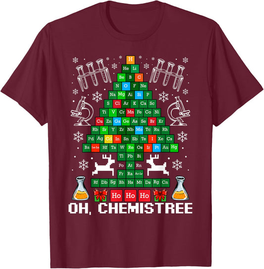 Oh Chemistree Christmas Tree Chemistry Science Funny T-Shirt - T-Shirt | Maroon
