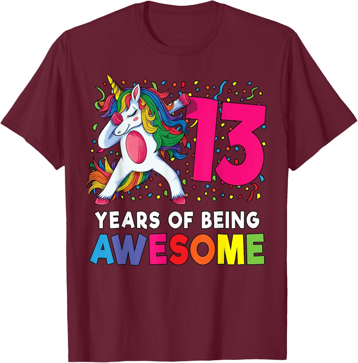 13th Birthday Dabbing Unicorn Party Gift 13 Years Old Girls T-Shirt - T-Shirt | Maroon