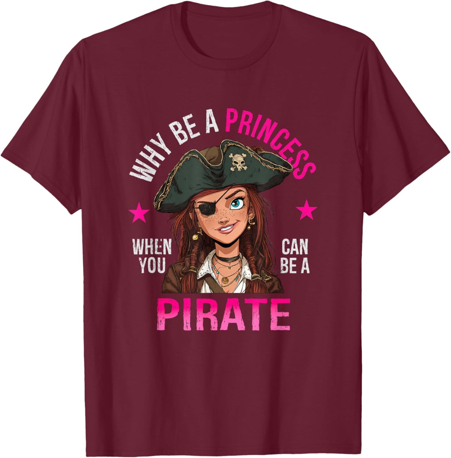 Funny Pirate Girl T-Shirt - T-Shirt | Maroon