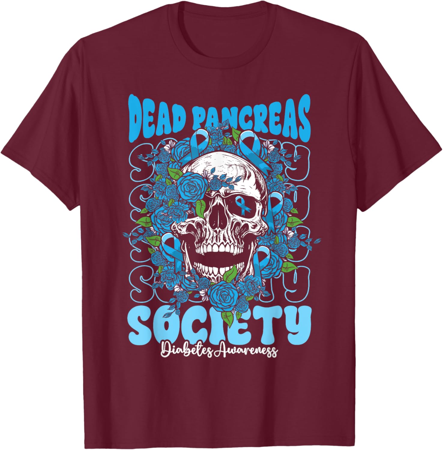 Diabetes Awareness Dead Pancreas Society Skull Halloween T-Shirt - T-Shirt | Maroon