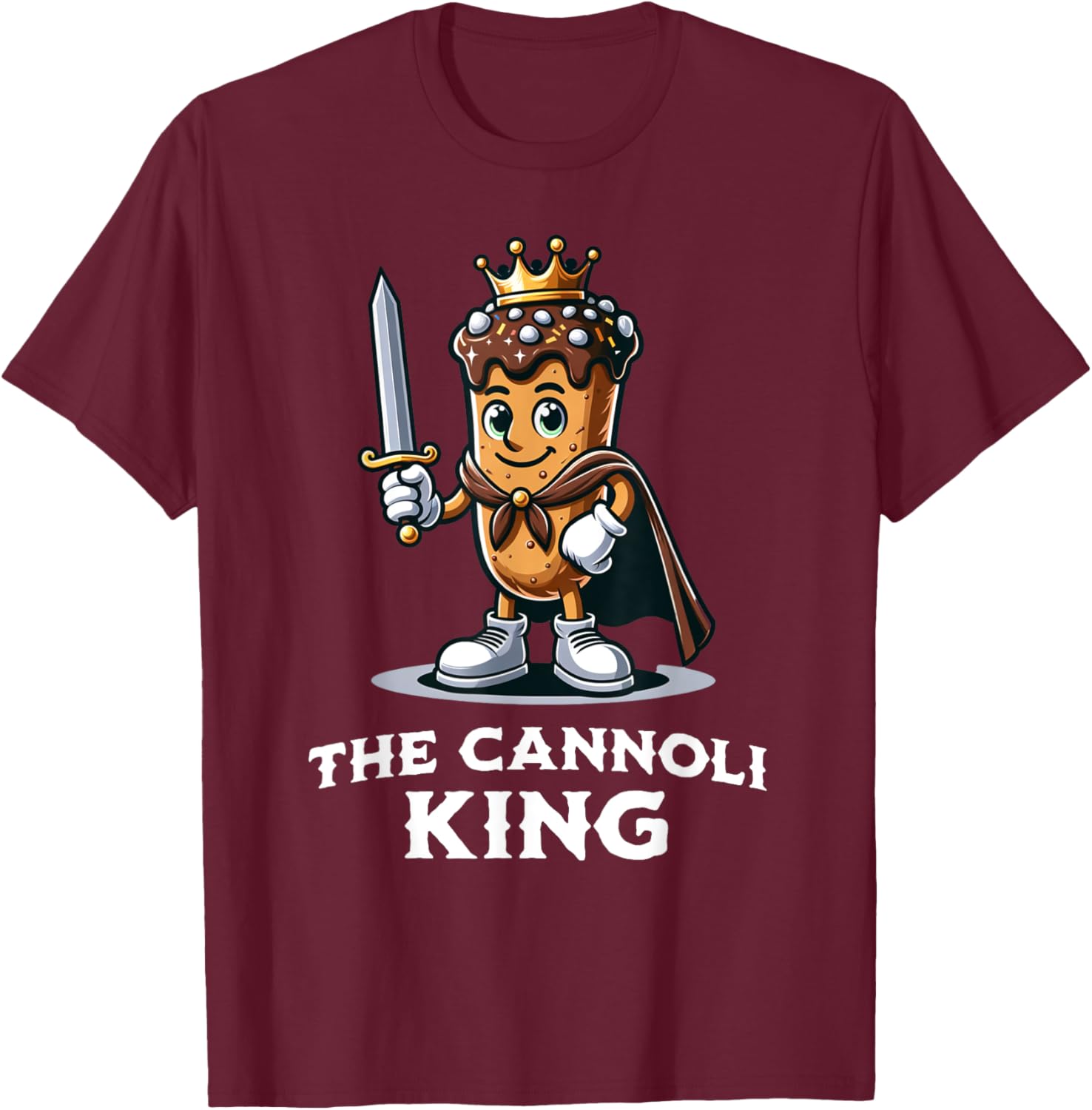 Cannoli King Funny Cannoli Lover Italian Desert Illustration T-Shirt - T-Shirt | Maroon