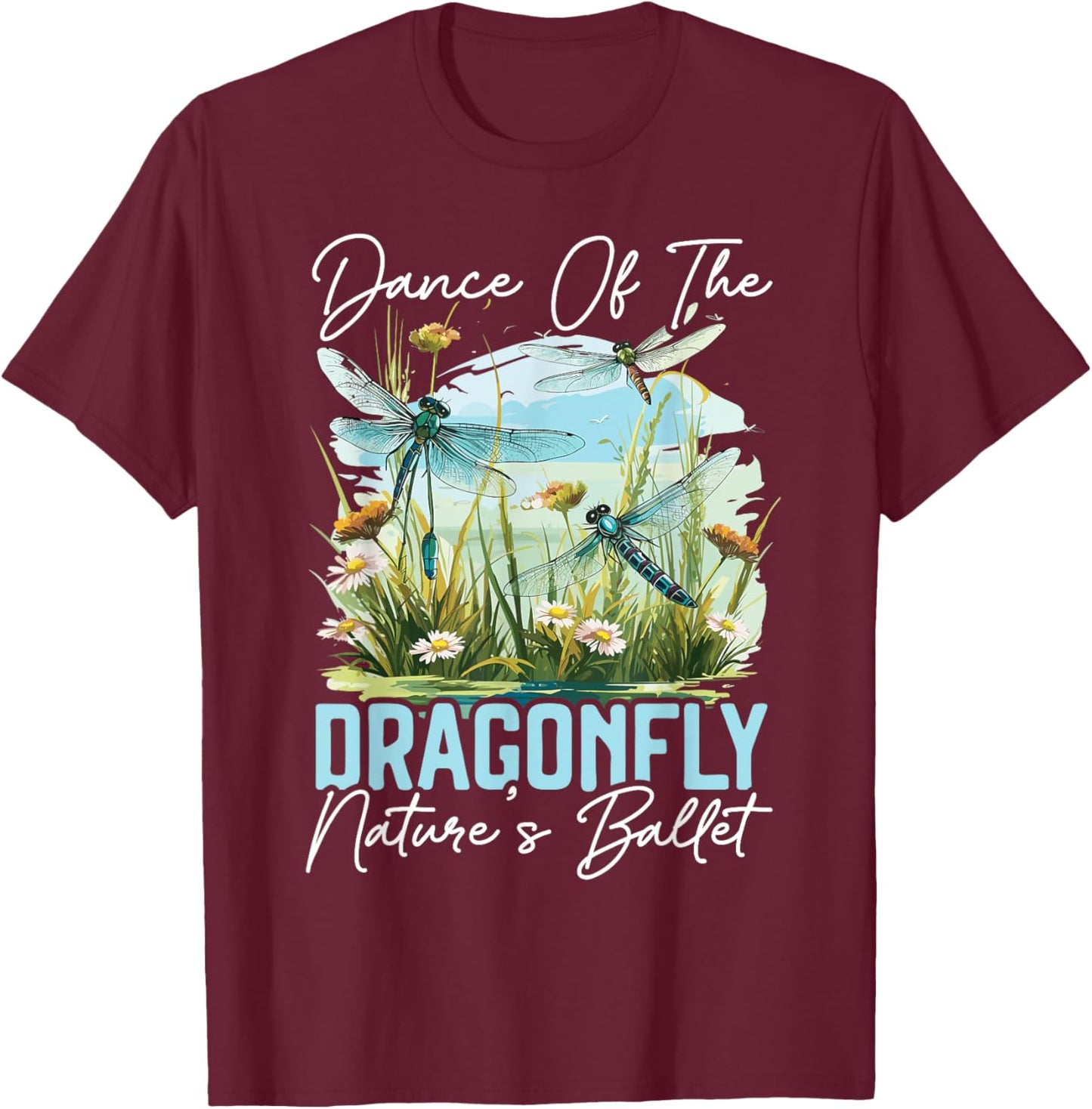 Dragonfly Flying Insect Lover Entomology Dragonflies T-Shirt - T-Shirt | Maroon