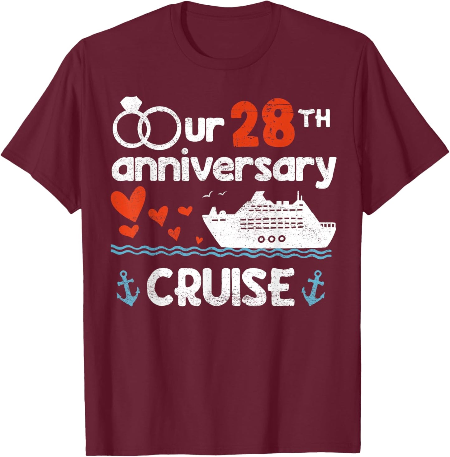 Our 28th Wedding Anniversary Cruise 28 Years Anniversary T-Shirt - T-Shirt | Maroon