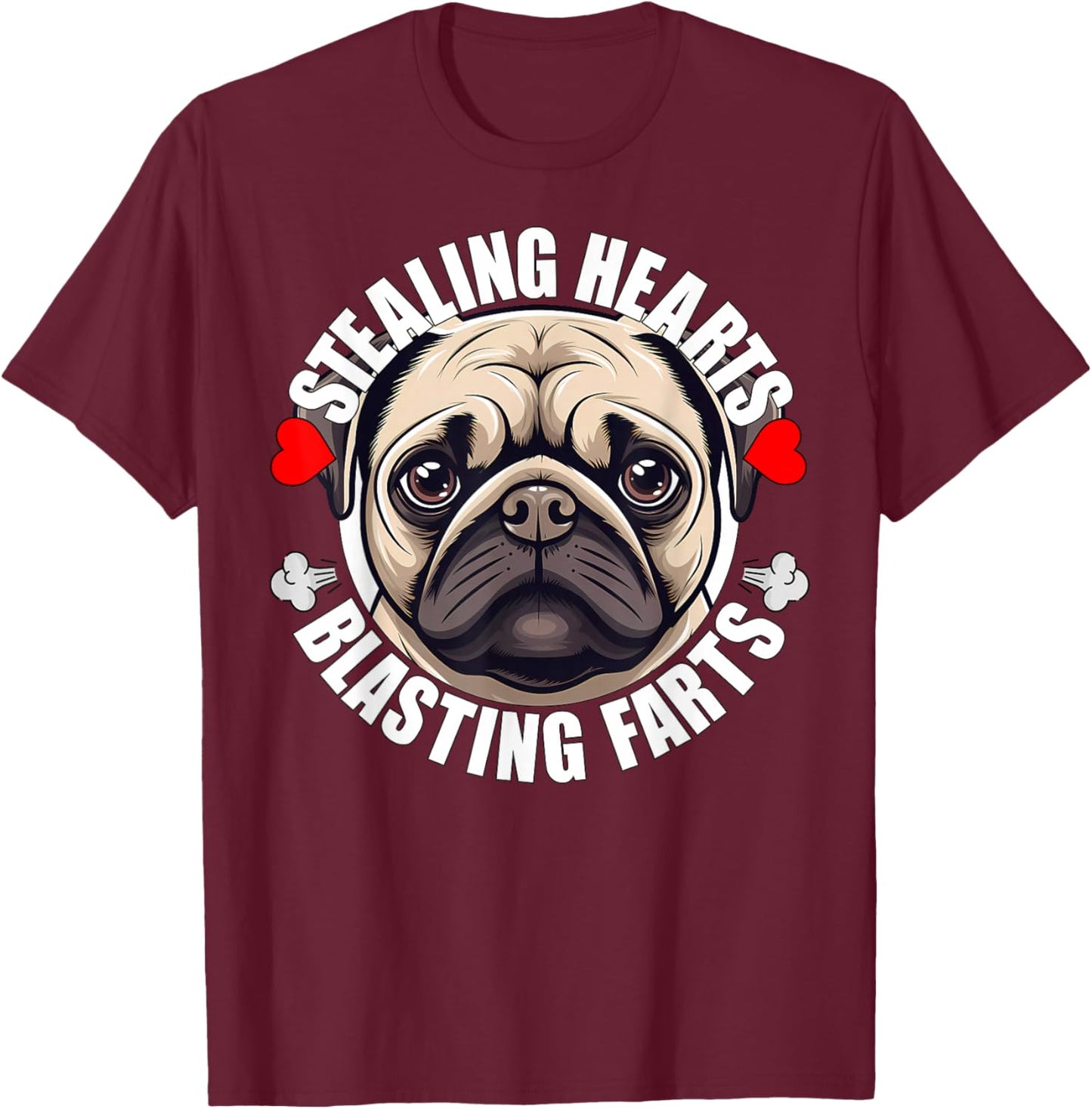 Funny Pug Stealing Hearts Blasting Farts Puppy Dog Lover T-Shirt - T-Shirt | Maroon