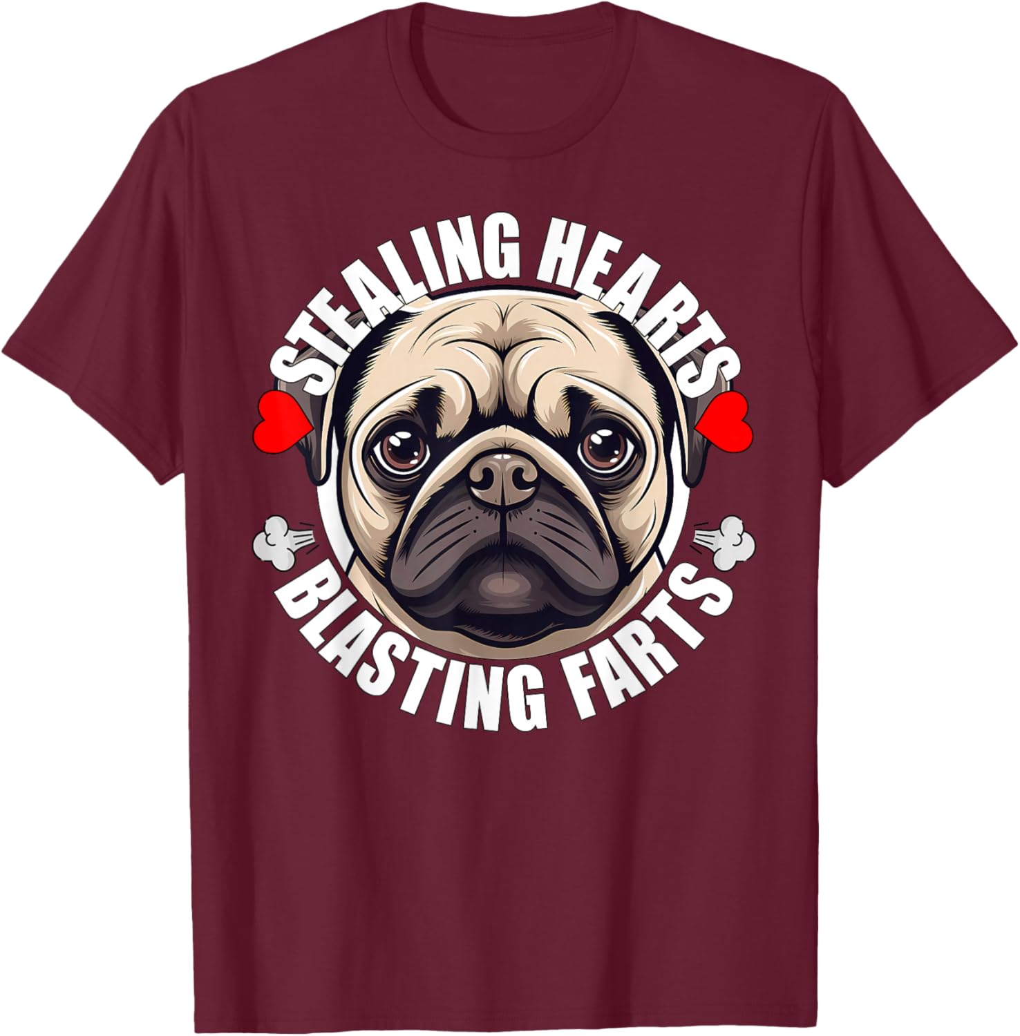 Funny Pug Stealing Hearts Blasting Farts Puppy Dog Lover T-Shirt - T-Shirt | Maroon