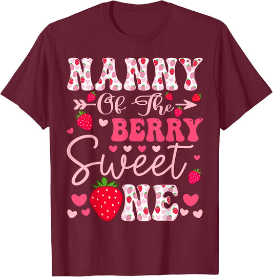 Nanny Of The Berry Sweet One Strawberry 1St Birthday T-Shirt - T-Shirt | Maroon