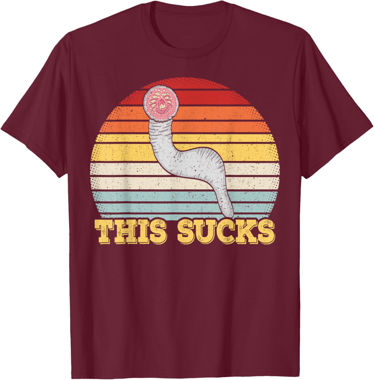 This sucks Design for a Lamprey lover T-Shirt - T-Shirt | Maroon