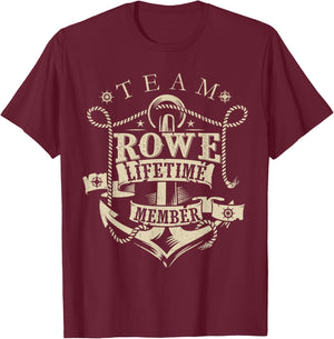 Team ROWE Lifetime Member Vintage ROWE Family Name T-Shirt - T-Shirt | Maroon
