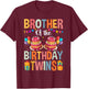 Brother Of The Birthday Twins Kids Big Brother Of Twins Bday T-Shirt - T-Shirt | Maroon