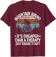 Mountain Biking It's Cheaper Than A Therapy Mountain Bike T-Shirt - T-Shirt | Maroon