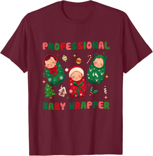 Professional Baby Wrapper NICU Mother Baby Nurse Christmas T-Shirt - T-Shirt | Maroon