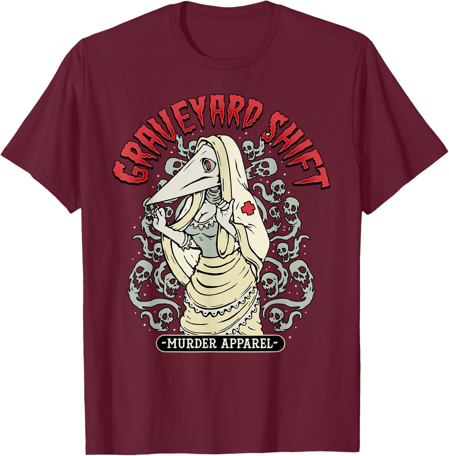Plague Nurse Graveyard Shift Horror T-Shirt - T-Shirt | Maroon