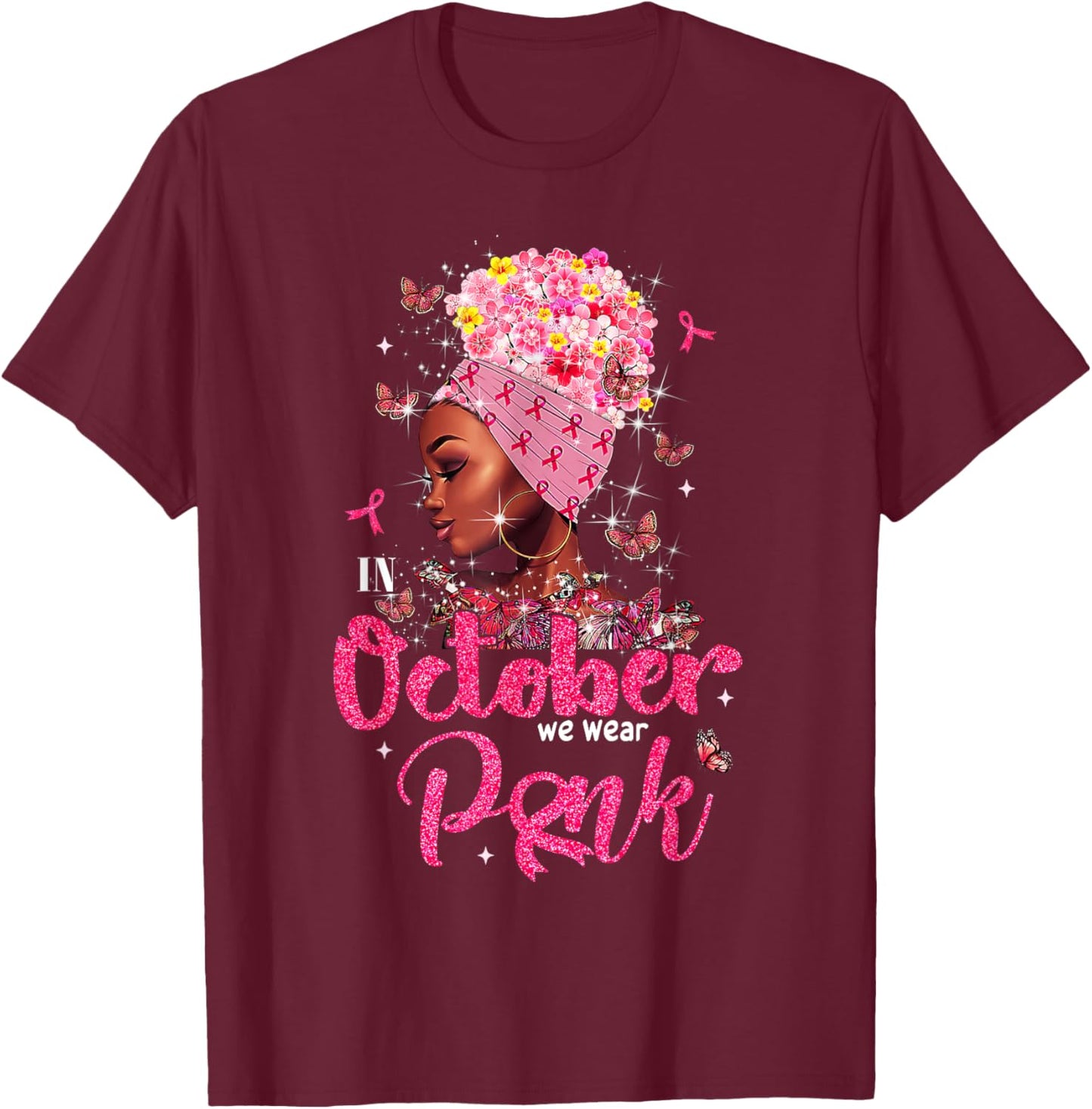 In October We Wear Pink Breast Cancer For Mom Black Women T-Shirt - T-Shirt | Maroon