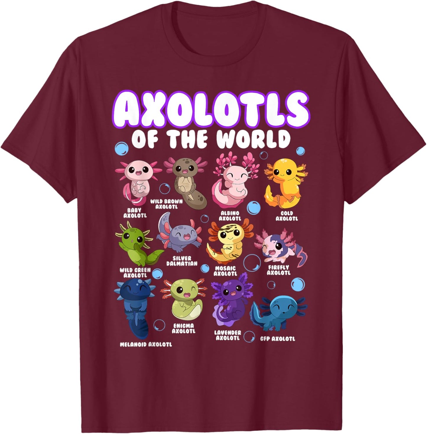 Axolotl Shirt Cute Axolotls Animals of the World Herpetology T-Shirt - T-Shirt | Maroon