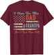 I Have Two Titles Dad & Grandpa I Rock Them Both - Grandpa T-Shirt - T-Shirt | Maroon