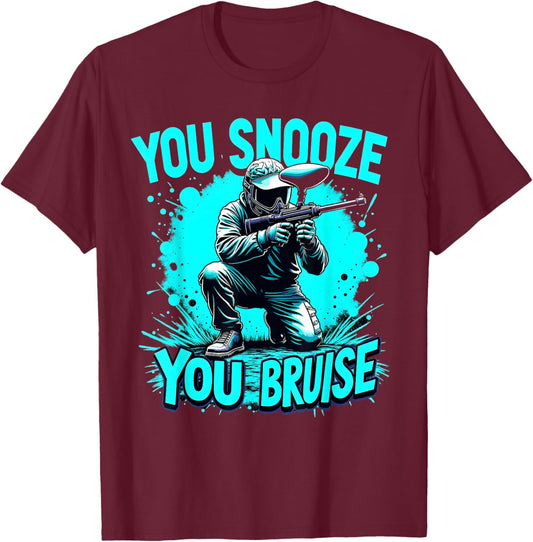 Funny Paintball You Snooze You Bruise Paintballer Balls T-Shirt - T-Shirt | Maroon