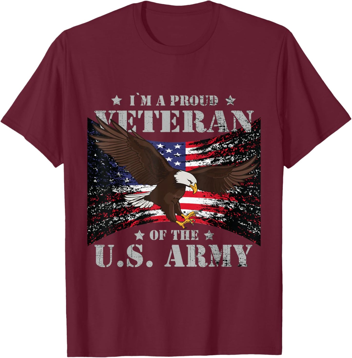 Proud U.S. Army Veteran T-Shirt - T-Shirt | Maroon