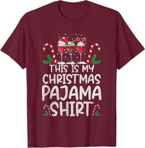 This Is My Christmas Pajama Shirt Wine Glasses Santa Hat T-Shirt - T-Shirt | Maroon