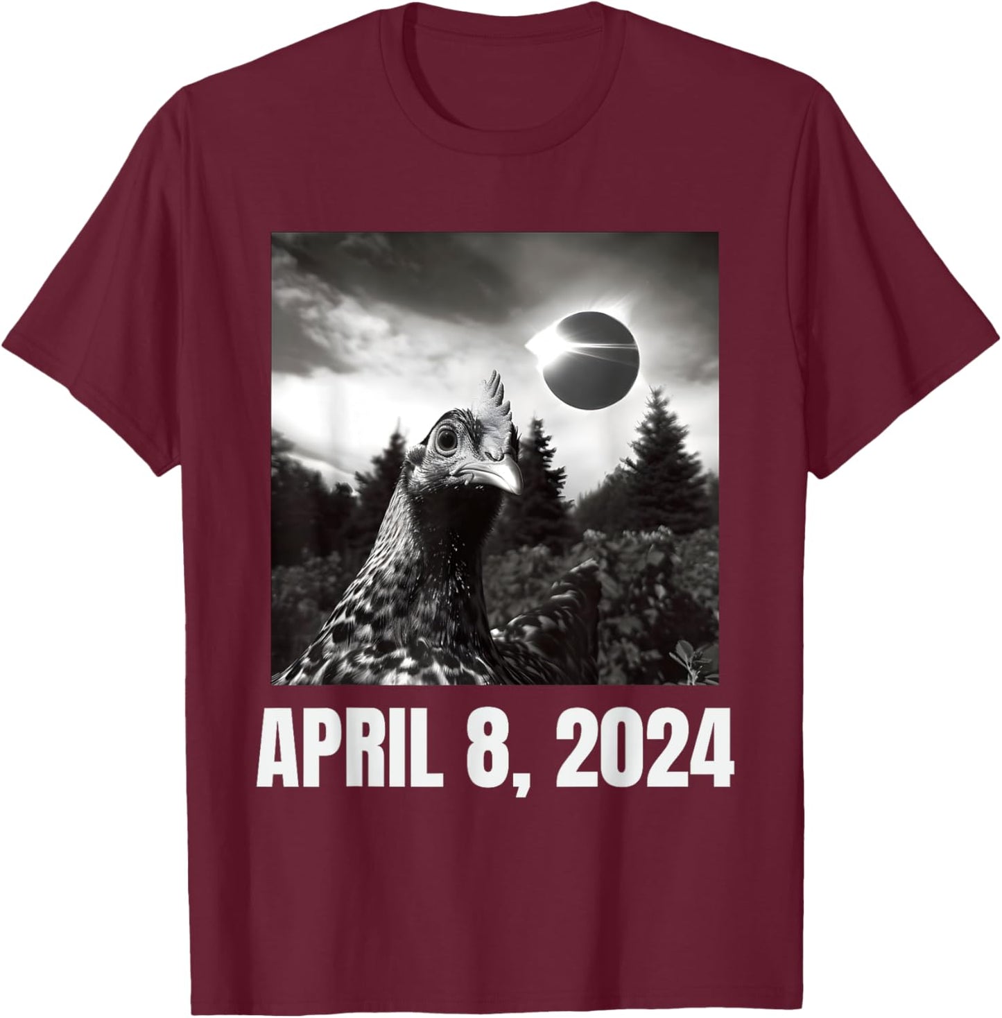 Funny 2024 Solar Eclipse Chicken Selfie Meme T-Shirt - T-Shirt | Maroon